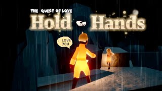 Sky:Children of The Light-HOLD 🤝 HAND -The Quest of Love