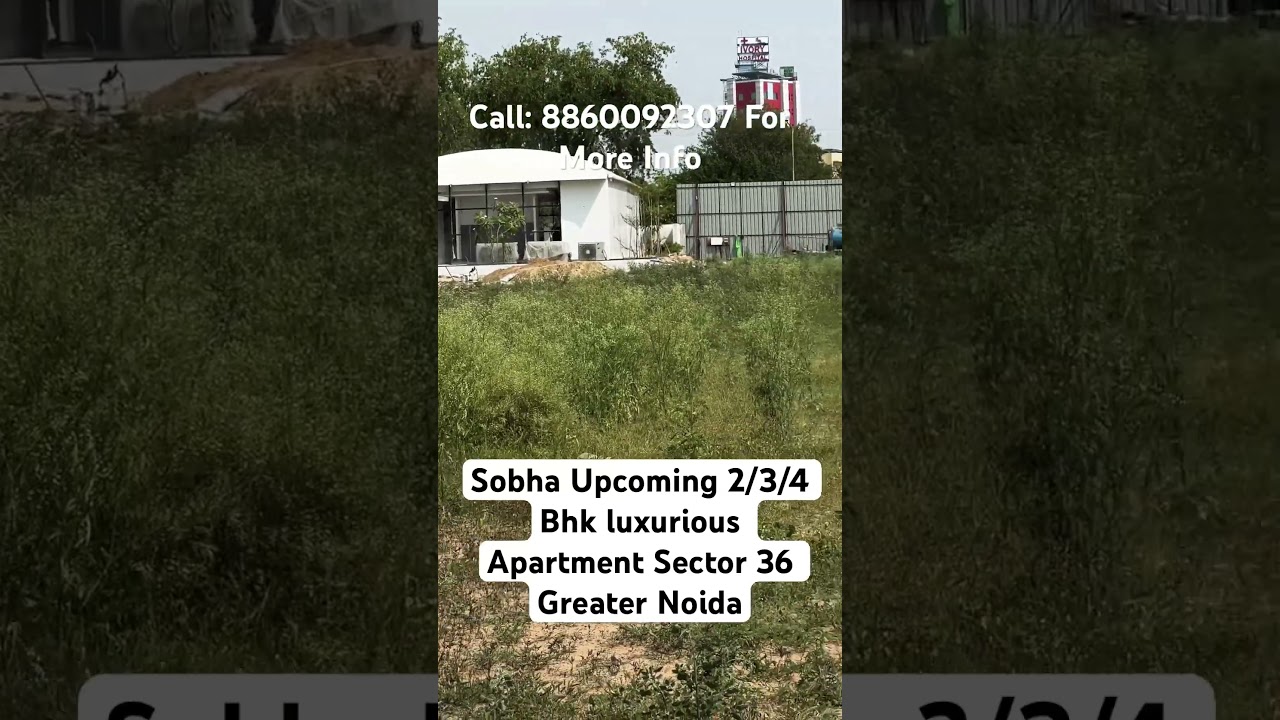 Sobha Upcoming Luxurious Project Greater Noida. 