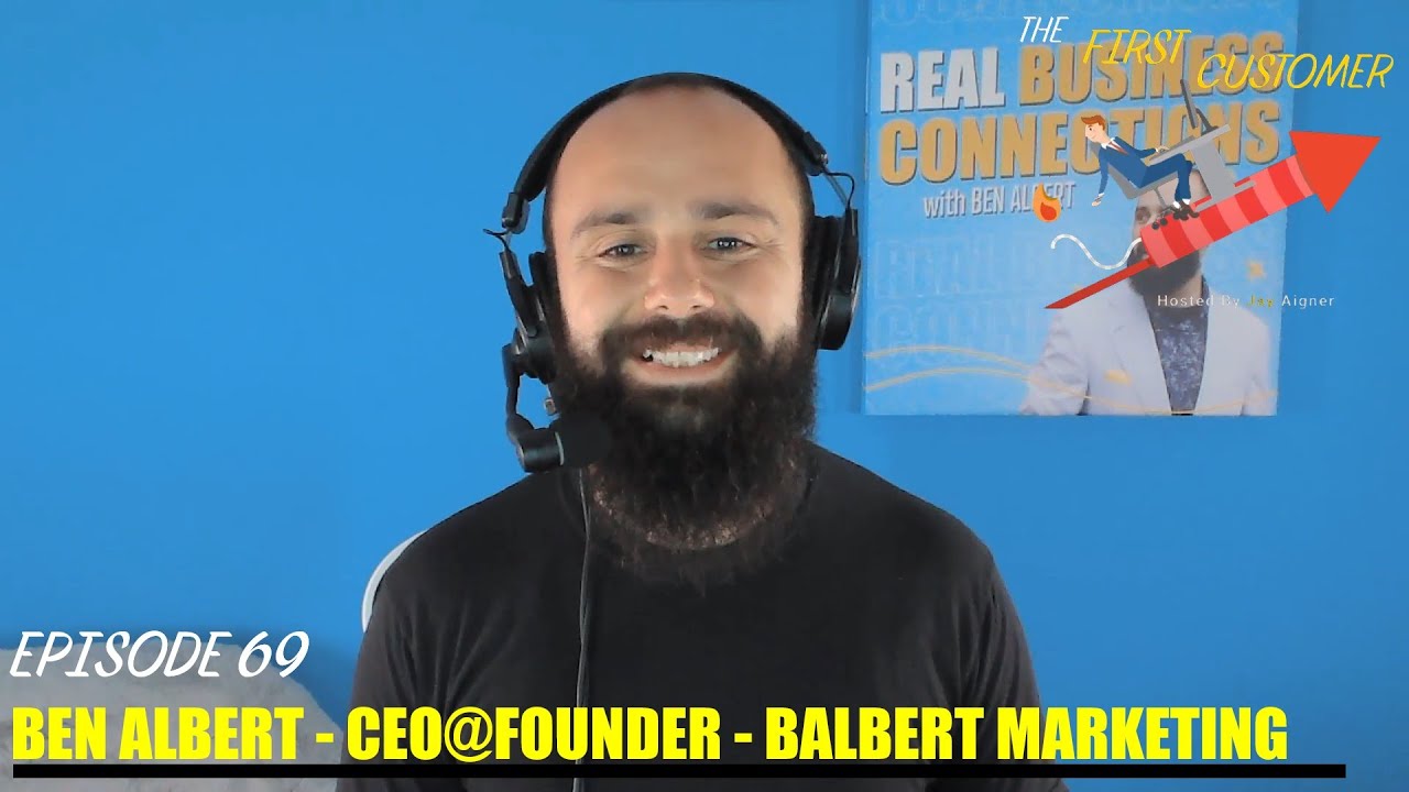 The First Customer - Crafting Success in Marketing with CEO and Founder Ben Albert
