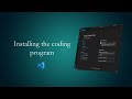 Installing the coding program