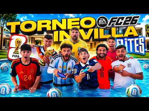 Video TORNEO MONDIALE FC26 in VILLA ELITES!