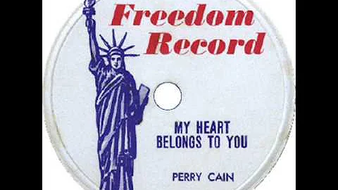 Perry Cain - My Heart Belongs To You