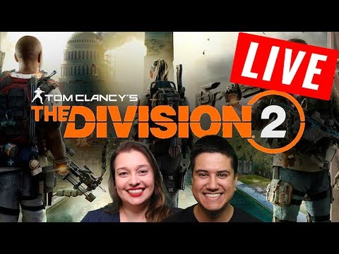 🔴[LIVE] THE DIVISION 2 pt-BR 19/03/2019 games people play