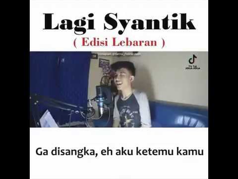 Viral!! LAGU SYANTIK EDISI LEBARAN BAGI PARA JOMBLO COVER!! Viral!! LAGU SYANTIK EDISI LEBARAN BAGI PARA JOMBLO COVER!!