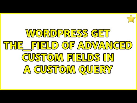 Wordpress: Get the_field of Advanced Custom Fields in a custom query (2 Solutions!!)