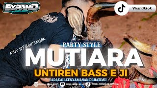 Dj Bantengan mutiara Style Party suro Lembu Rejo Viral Tiktok Ft expandproject 