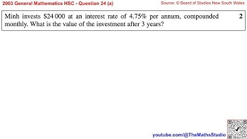 2003 General Maths HSC Q24a Find future value (FV) of compound interest lump-sum investment