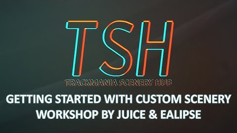 GETTING STARTED WITH CUSTOM SCENERY by Ealipse & Juice