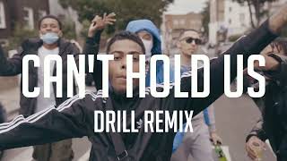 MACKLEMORE & RYAN LEWIS - CAN'T HOLD US (OFFICIAL DRILL REMIX) | Prod. @QantajoBeats