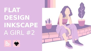 Inkscape Tutorial : Flat Illustration with Inkscape | a GIrl #2