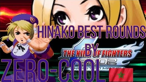 Zer0-Cool Hinako Best Rounds - KOF 2002 UM