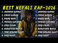 BEST NEPALI RAP - 2026 || New Heart Touching Original Collection || Effect Nepal