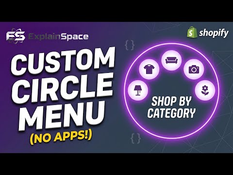 How to Add a Circle Menu in Shopify (No Apps)