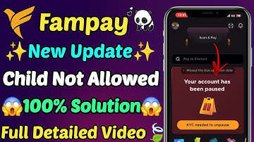 Fampay kyc problem solved | Fampay account paused | Fampay child account not allowed problem solved