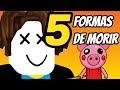 5 MANERAS ESTÚPIDAS DE MORIR EN PIGGY  | Gameplay de Roblox en español