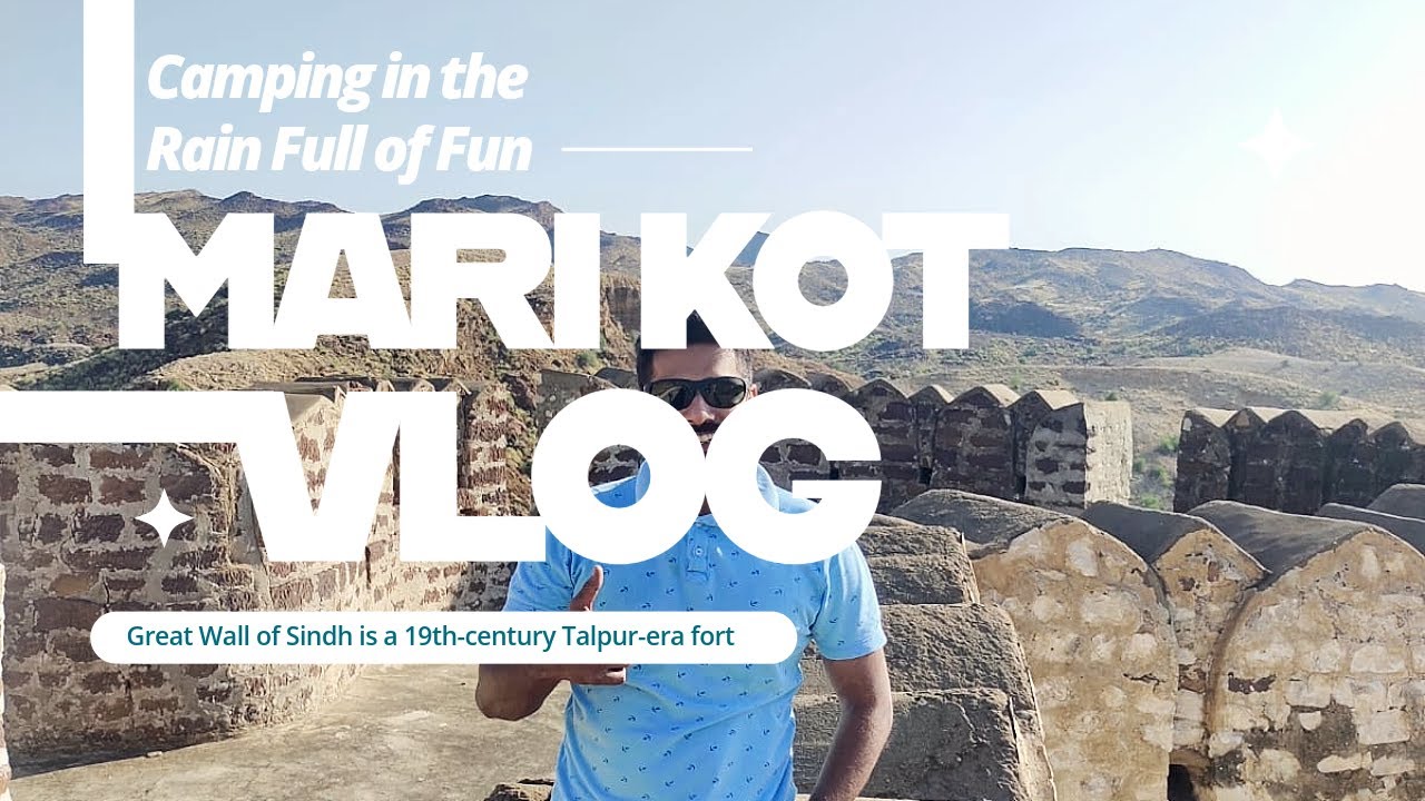 Mari kot Fort II Camping In The Rain II sindh