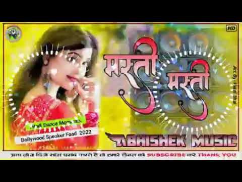 #video Masti Masti old is gold song Hindi dj remix song (dj malai music jhankar)