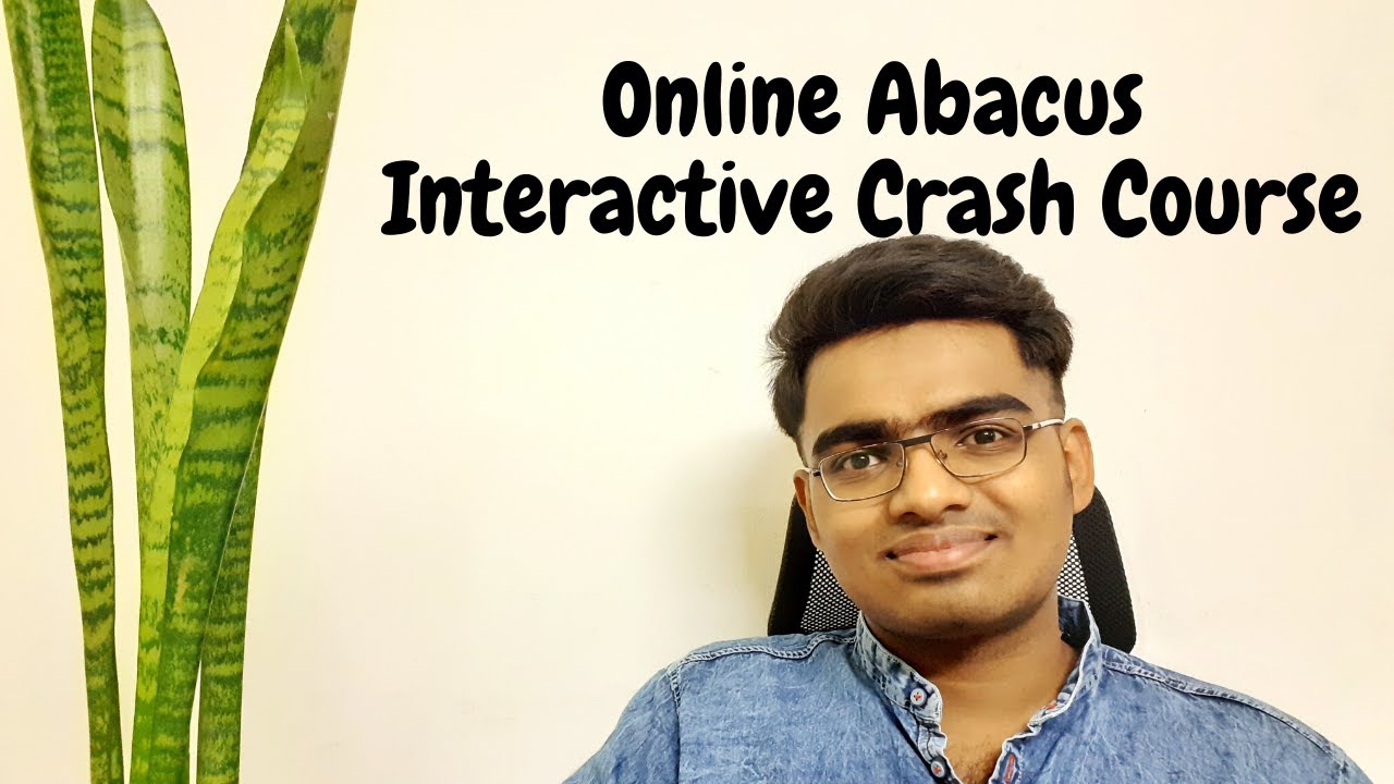Online Abacus Interactive Crash Course 🔥🔥🔥