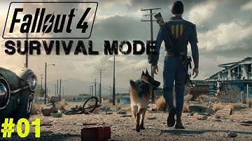 Fallout 4: Survival Mode (PC)- Let