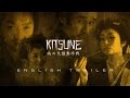 Kitsune Trailer [English]