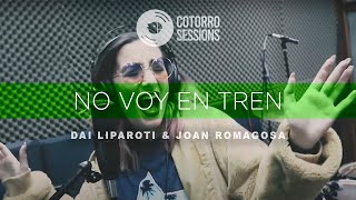 Cotorro Sessions (feat. Joan Romagosa & Dai Liparoti) - No Voy En Tren - Charly Garcia Cover