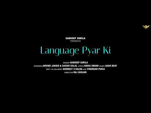 LANGUAGE PYAR KI [Tu Machli Me Pani Barga] Sandeep Surila | Arvind Jangid | Sakshi | Haryanvi Song