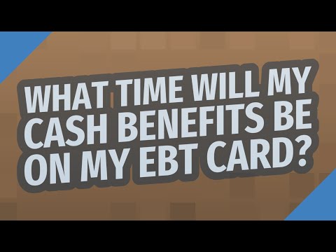 What Time Does Ebt Hit