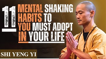 11 Mental Shaking Habits to Transform Your Life | Shi Heng Yi Motivation & Discipline
