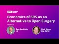 Economics of SRS as an Alternative to Open Surgery