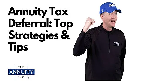 Annuity Tax Deferral: Top Strategies & Tips