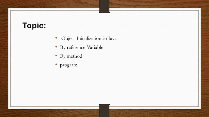 Session 8 Object Initialization in Java