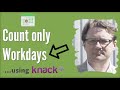 Count Only Workdays in your Knack App