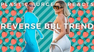 Plastic Surgeon Reacts: Reverse BBL Trend: Khloe and Kim Kardashian&#39;s Downsized Booty