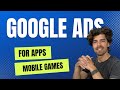 Google ads tutorial for apps  mobile games