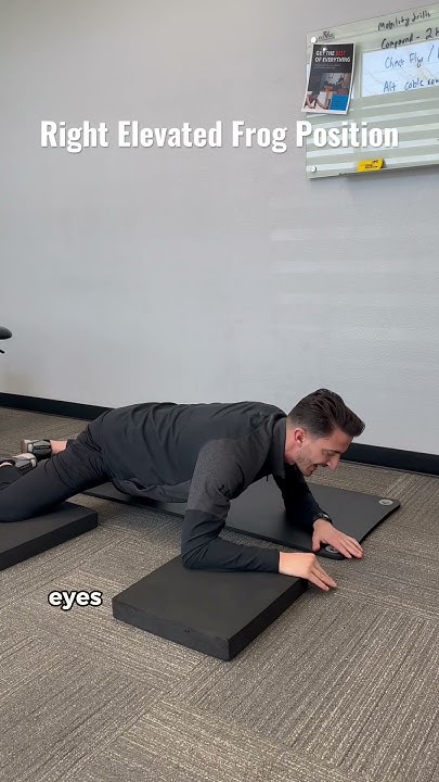 Right Elevated Frog Position - YouTube