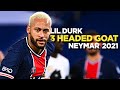 Neymar Jr 2021 • Lil Durk - 3 Headed Goat ft. Lil Baby & Polo G • Skills & Goals | HD