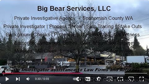 Out and about with Process Server who is also a Private Investigator in Edmonds WA - November 2024