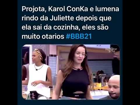BBB21 Projota, Karol Conká e Lumena rindo da Juliette depois que ela saí da cozinha 🗣   YouTube