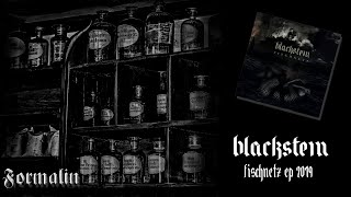 Blackstein - Formalin