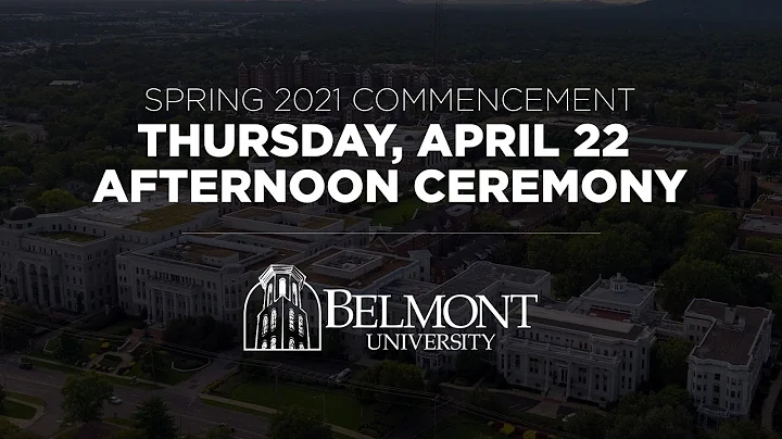 Spring 2021 Commencement: Thursday Afternoon Ceremony