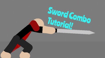Stick Nodes | Sword Combo Tutorial