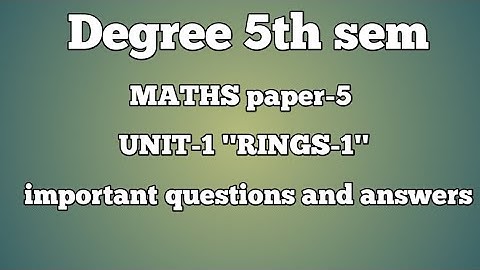 Degree 5th sem MATHS paper-5 UNIT-1 