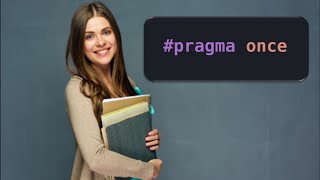 PRAGMA ONCE EXPLAINED | how to use #pragma once | pragma c |pragma in c programming