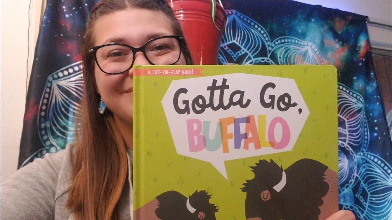 'Gotta Go, Buffalo' Read Aloud YouTube