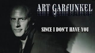 Download lagu Since I don't Have You - Art Garfunkel Karaoke