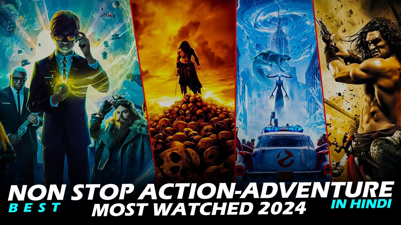 Top 5 Best 'Hindi Dubbed' Most Watched Action Adventure Movies In 2024 ...