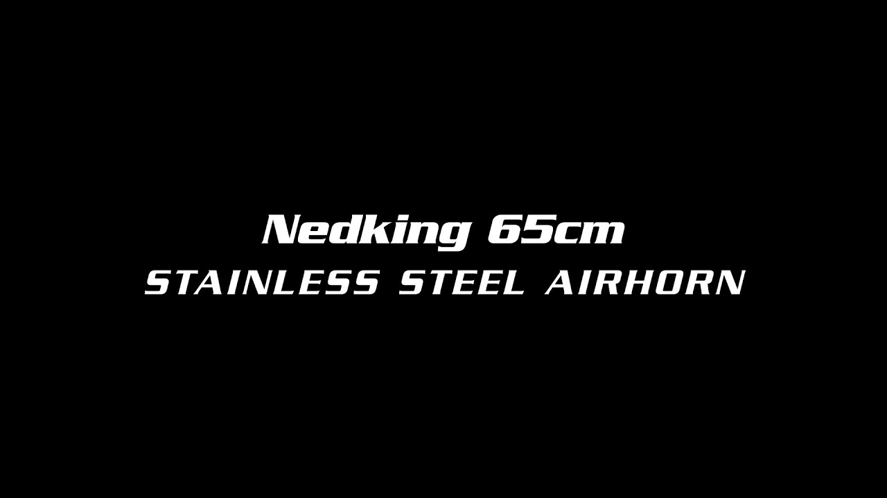 Nedking Stainless Steel Airhorn 65cm sound