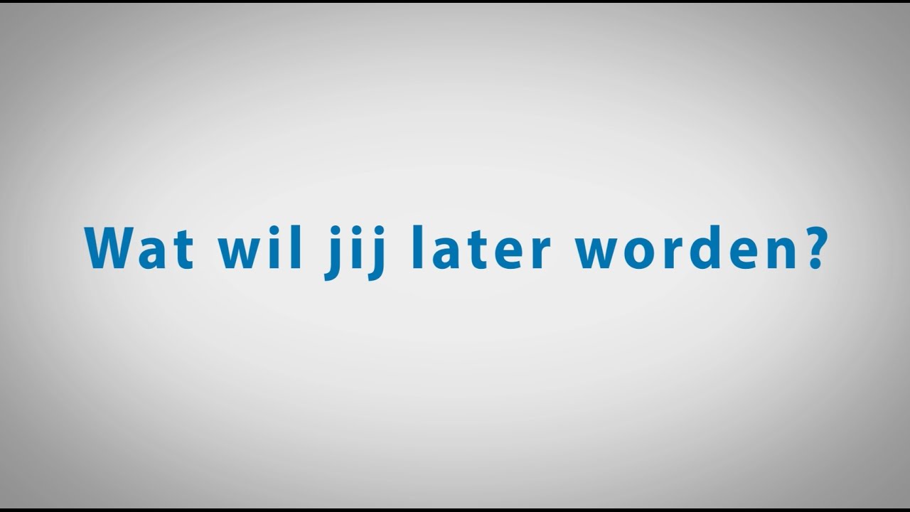 Teaser 'Wat wil jij later worden' - YouTube