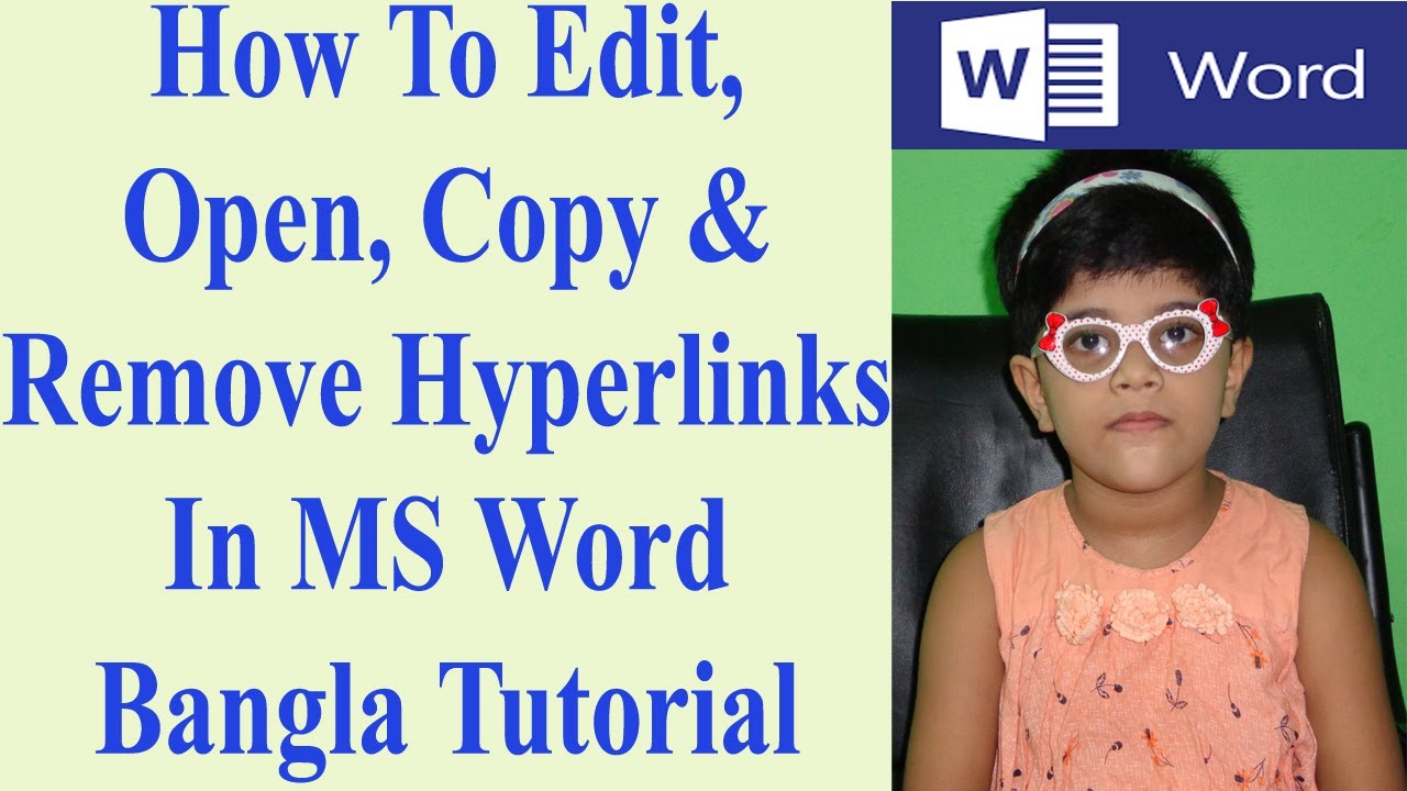 How To Edit, Open, Copy & Remove Hyperlinks In MS Word Bangla - YouTube