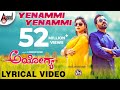 Ayogya  yenammi yenammi  kannada lyrical song  sathish ninasam  rachitha ram  arjun janya